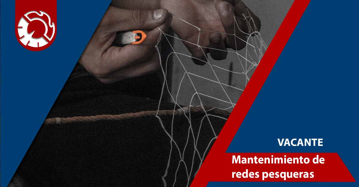 Mantenimiento de Redes pesqueras