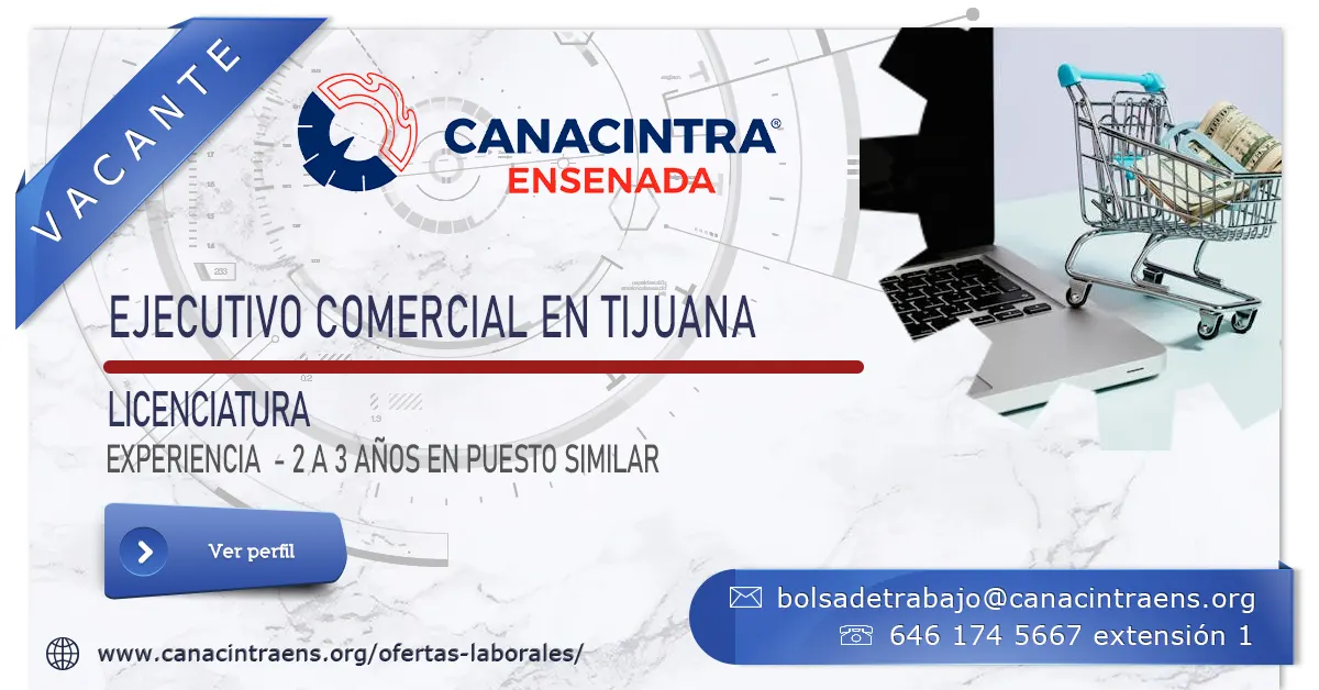 EJECUTIVO COMERCIAL EN TIJUANA