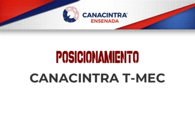 Posicionamiento CANACINTRA T-MEC